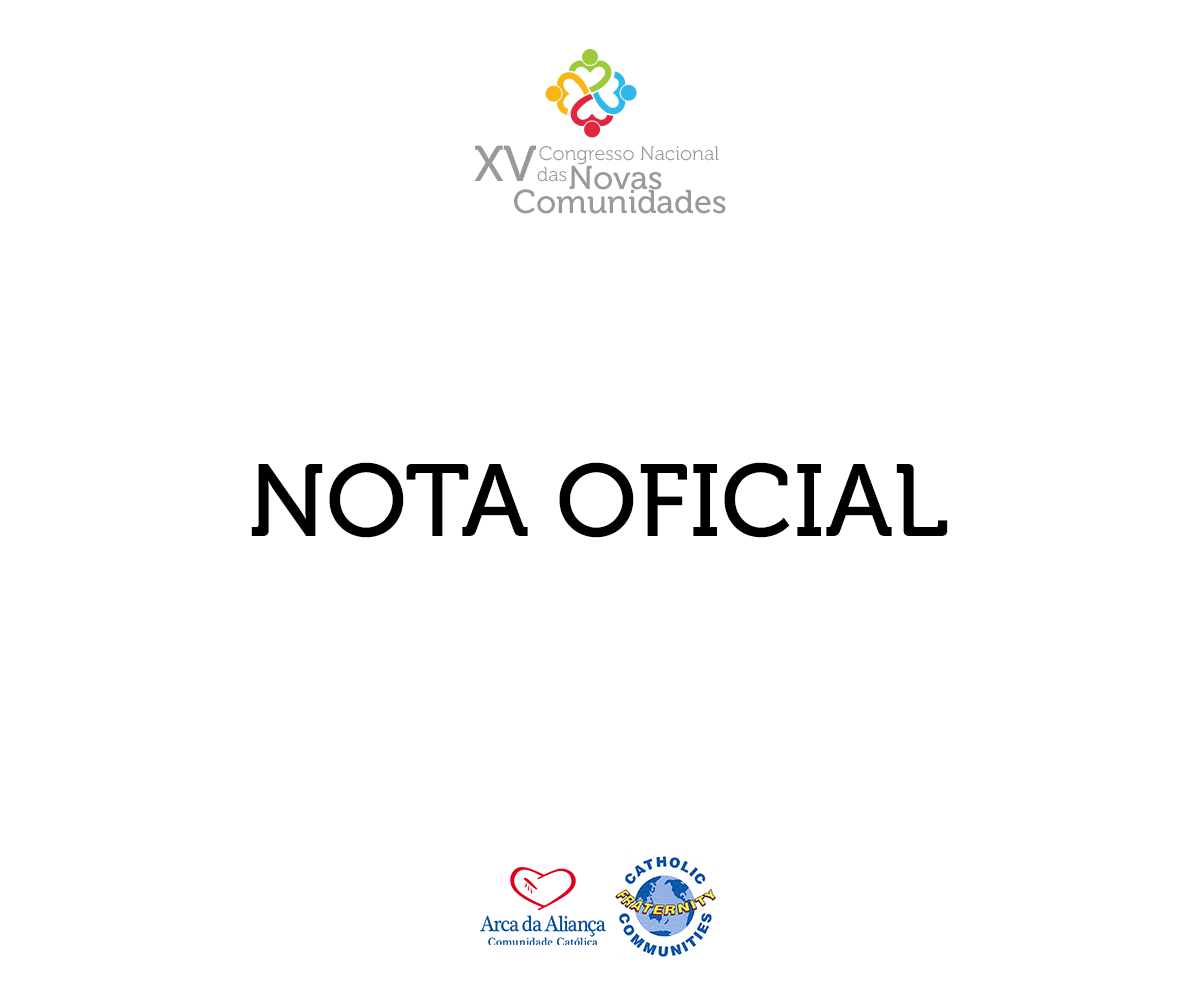 NOTA OFICIAL | XV Congresso Nacional das Novas Comunidades
